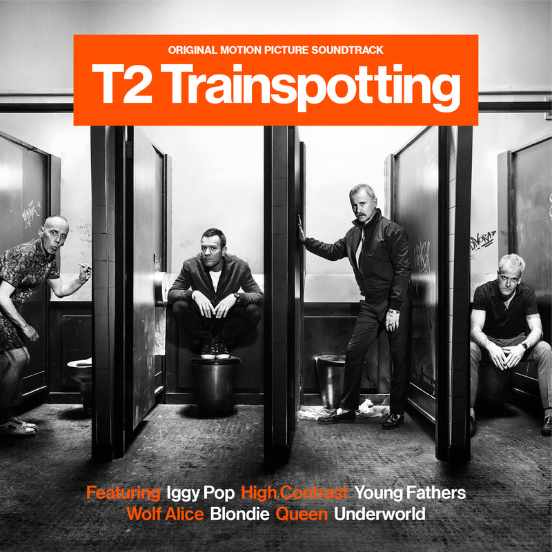 T2 Trainspotting: Original Motion Picture Soundtrack