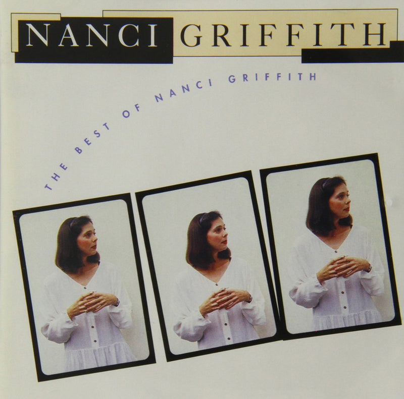 NANCI GRIFFITH BEST OF