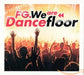 Various Artists - Fg We Are The Dancefloor