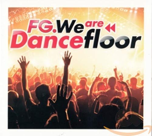Various Artists - Fg We Are The Dancefloor