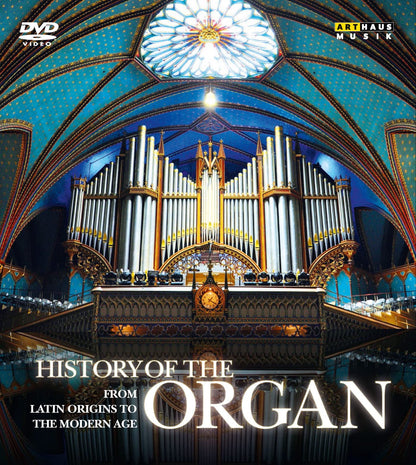History Of The Organ, Voll.1-4: From La