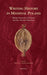 Writing History In Medieval Poland