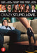 Crazy stupid love