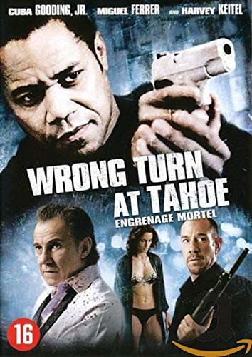 Wrong Turn At Tahoe 2010