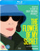 The Flower of My Secret