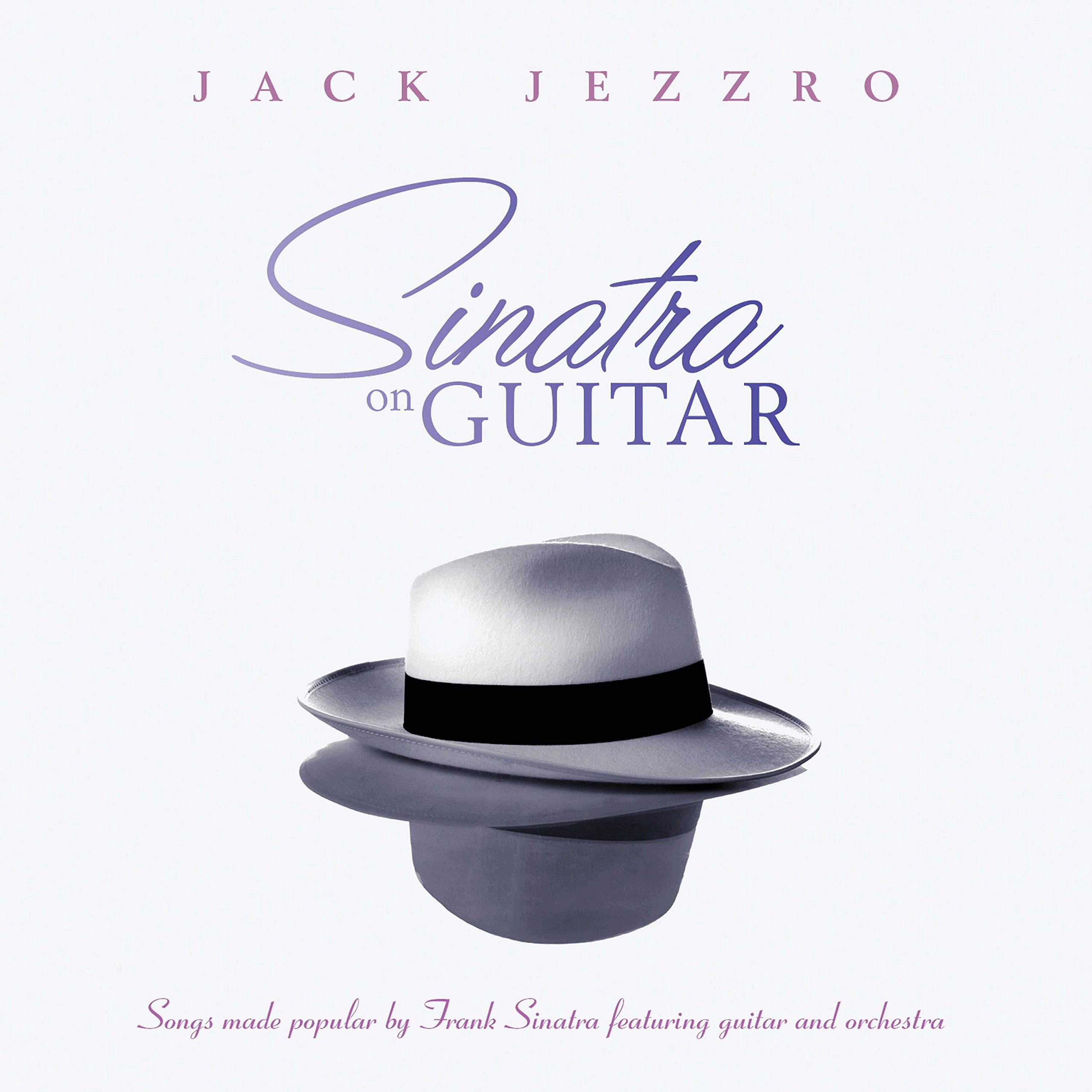 Jack Jezzro-Sinatra On Guitar