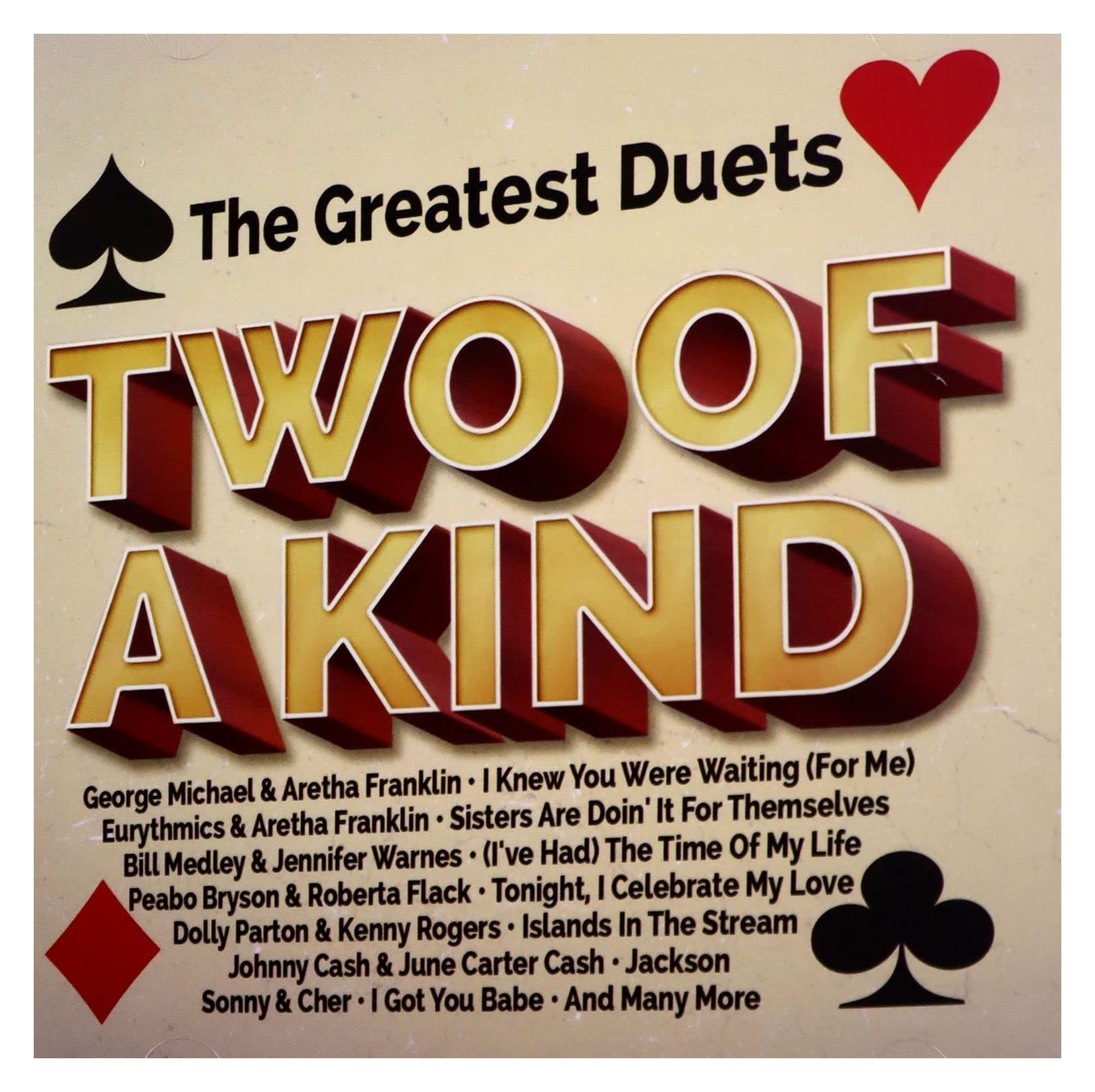 Two of a Kind : Greatest Duets