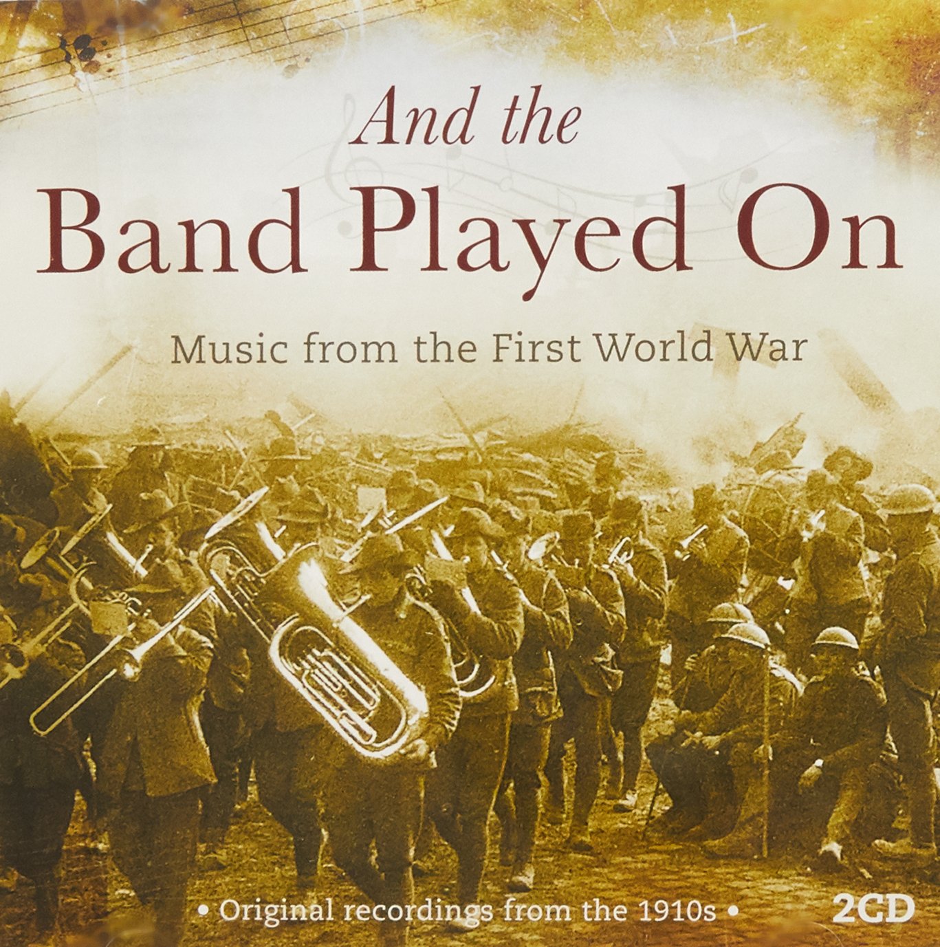 VARIOUS ARTISTS - AND THE BAND PLAYED ON (1 CD)