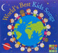 The Worlds Best Kids Songs