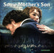 Some Mother's Son