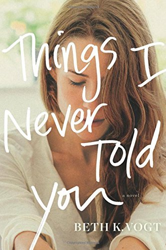 Things I Never Told You