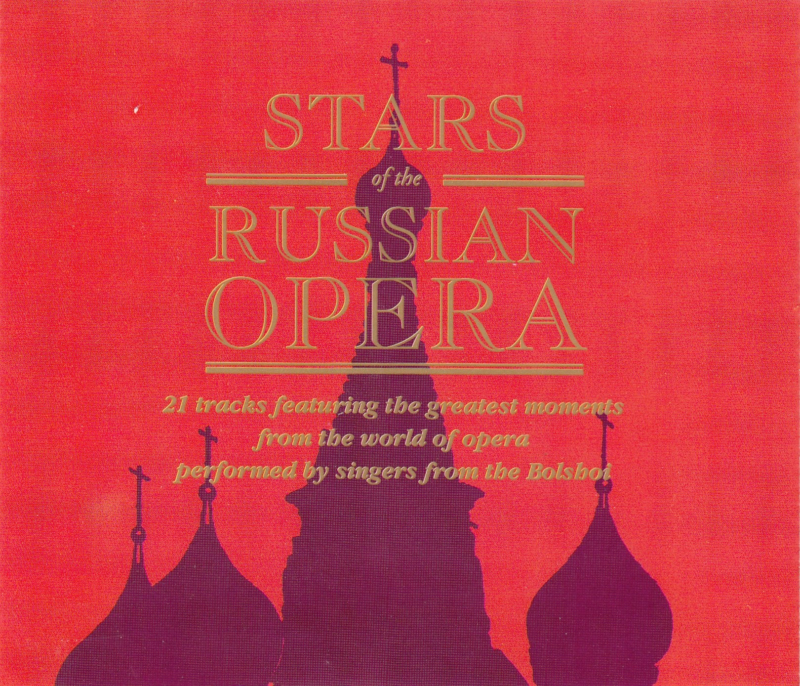 Stars of the Russian Opera