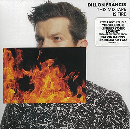 Francis, Dillon/Various-This Mixtape is Fire