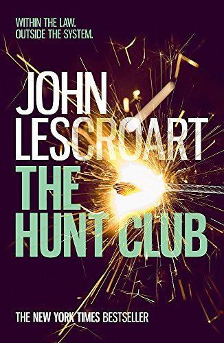 The Hunt Club (Wyatt Hunt, book 1)