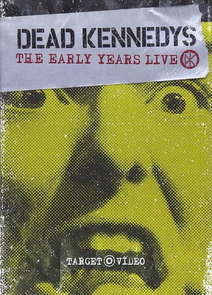 Dead Kennedys - The Early Years Live