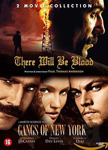 Gangs of New York/There will be blood