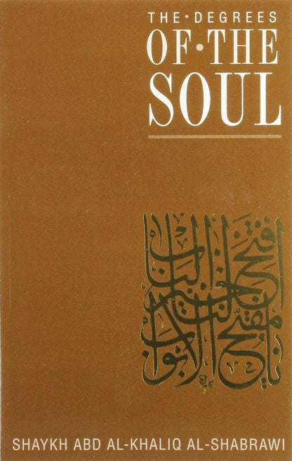 The Degrees of the Soul