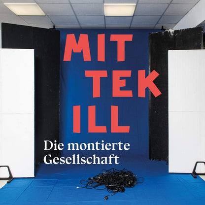 Die Montierte Gesellschaft