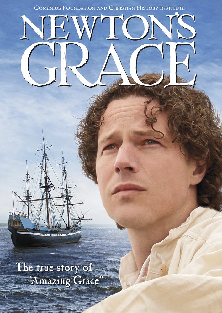 Newton's Grace - The True Story of Amazing Grace