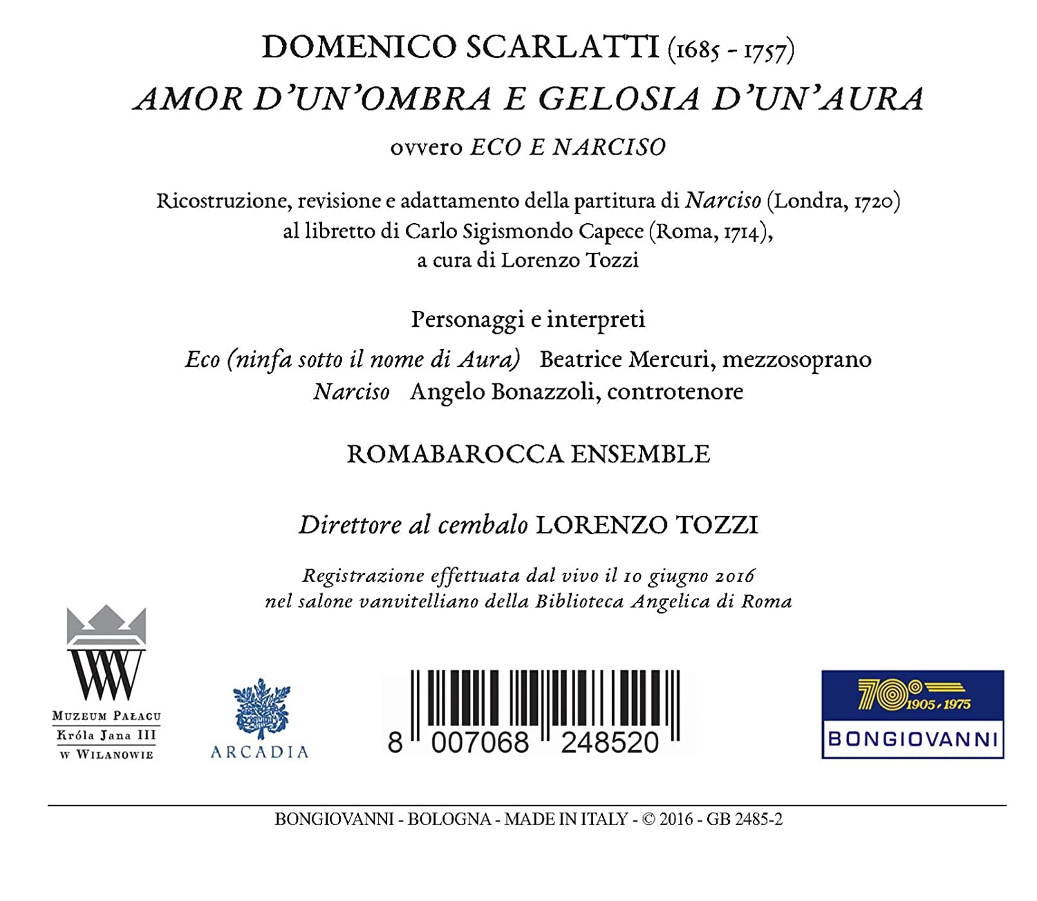 Domenico Scarlatti: Amor d'un'ombra e gelosia d'un'aura