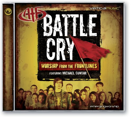 Battle Cry: Worship From the Frontlines (US Import)