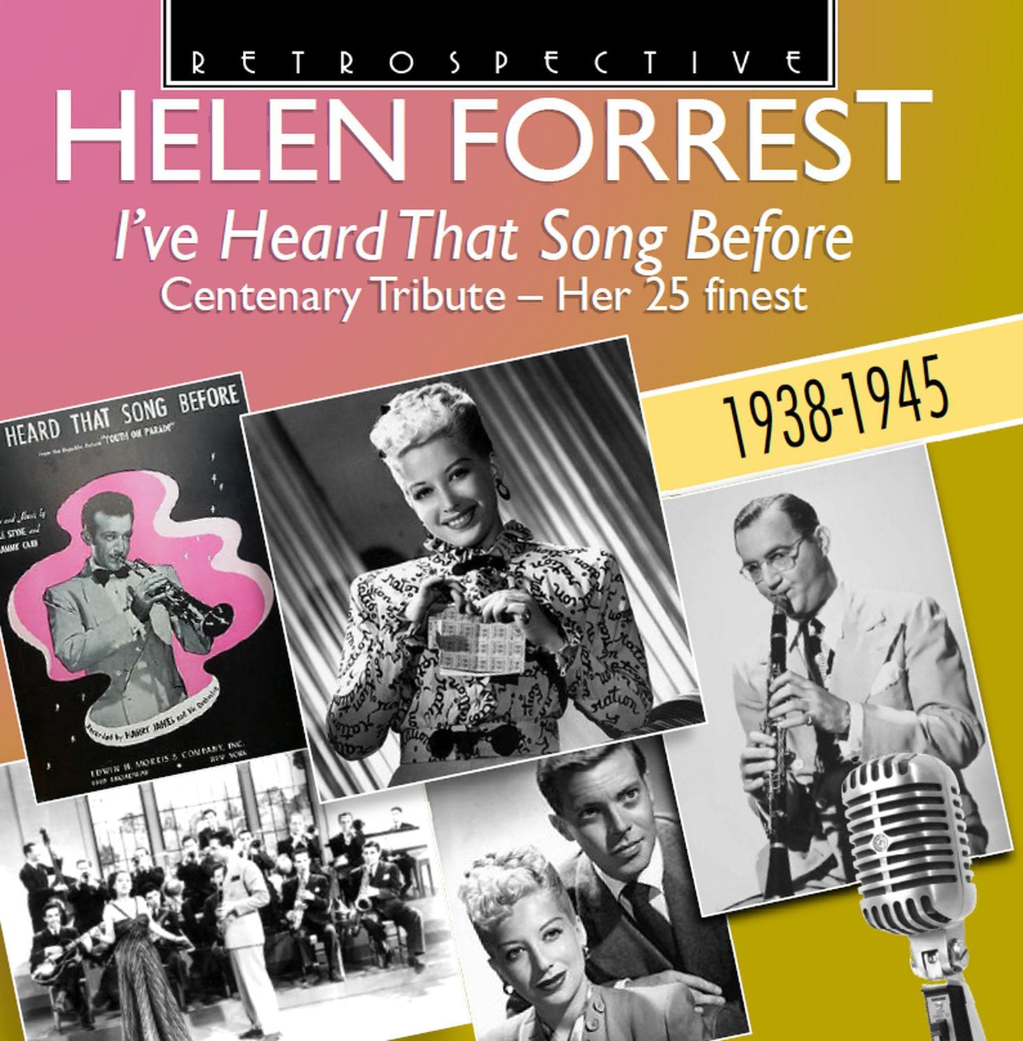 I've Heard That Song Before: Centenary Tribute - Her 25 Finest