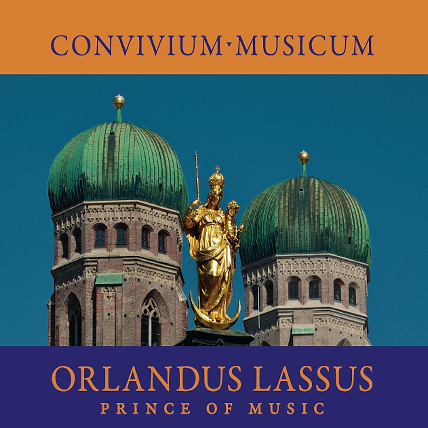 Orlandus Lassus: Prince of Music