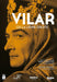 Vilar Ou La Ligne Droite