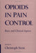Opioids in Pain Control