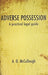 Adverse Possession - A Practical Legal Guide