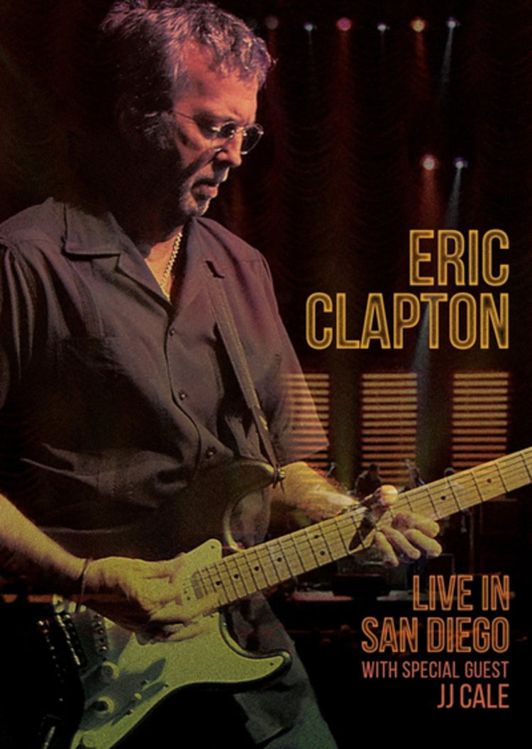 Eric Clapton: Live in San Diego