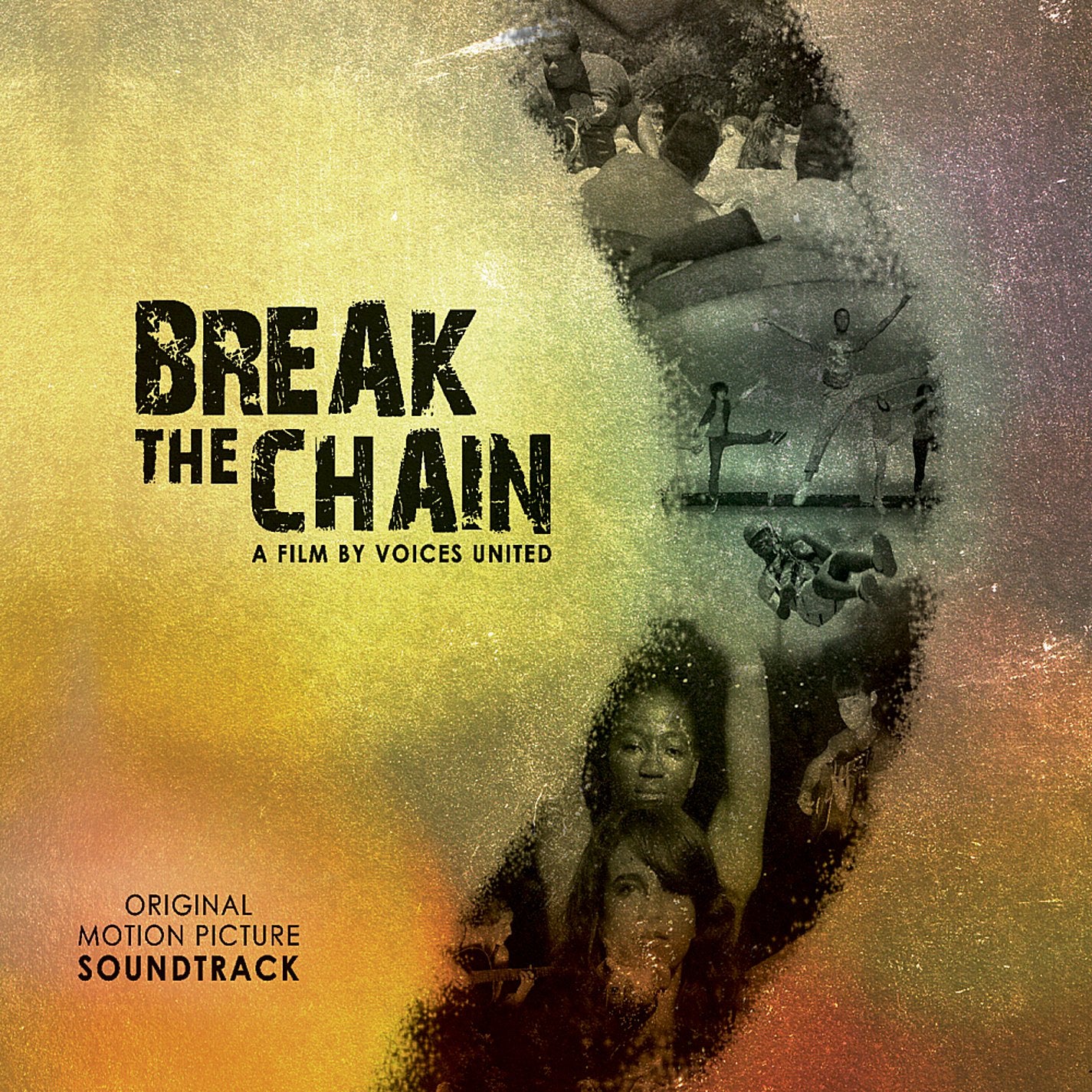 Break the Chain (Original Soundtrack