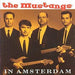 The Mustangs - In Amsterdam