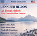 Jennifer Higdon: All Things Majestic/Viola Concerto/Oboe Concerto