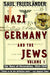 Nazi Germany And The Jews