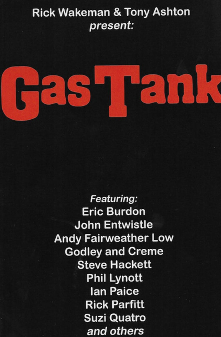 Rick Wakeman & Tony Ashton Present: Gas Tank
