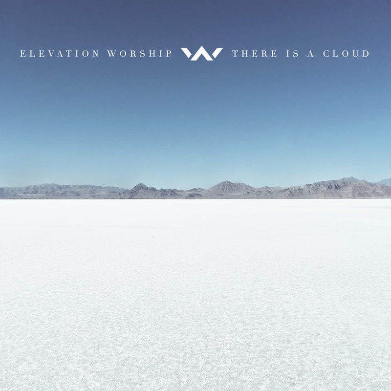 Elevation Church - There Is A Cloud