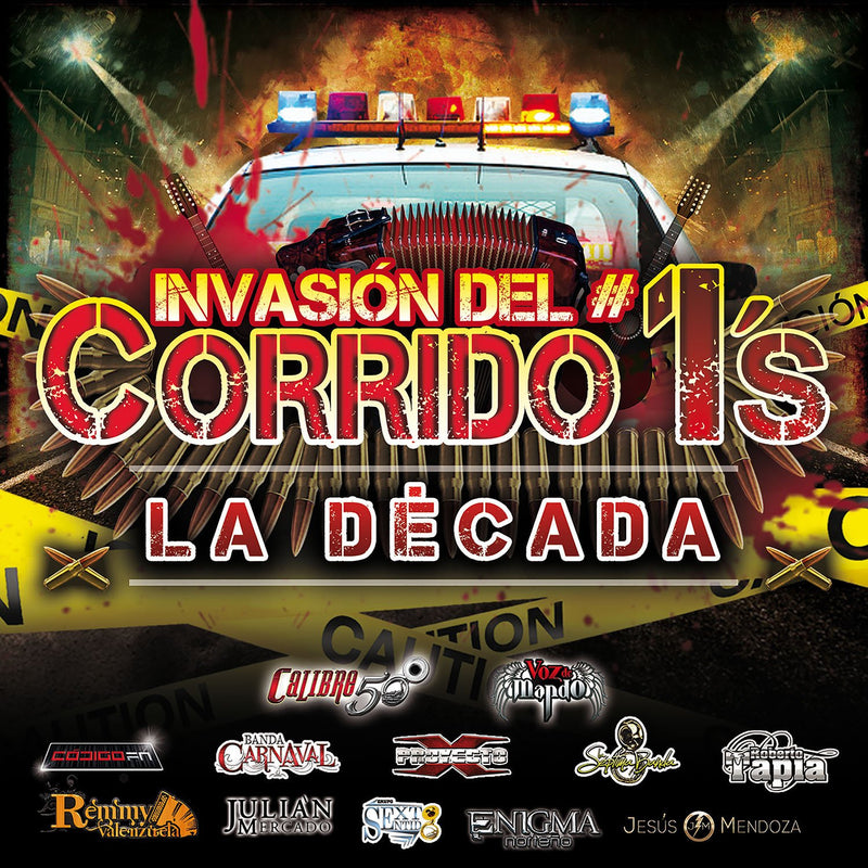 Invasion Del Corrido #1's - La Decada