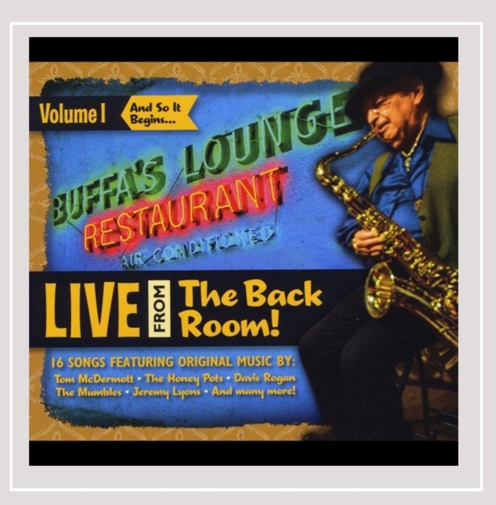 Live from the Back Room Vol. 1: & So It Begins..
