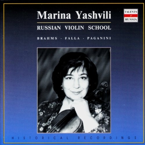 Marina Yashvili. Russian Violin School. Brahms / Falla / Paganini.