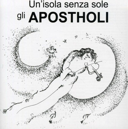Apostholi (Gli) - Un`Isola Senza Sole