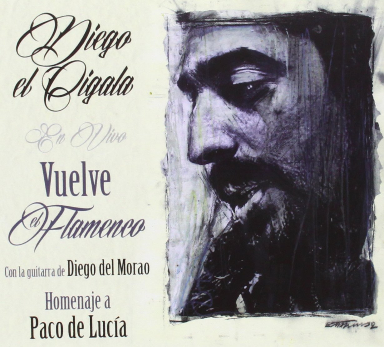Diego El Cigala-Vuelve El Flamenco