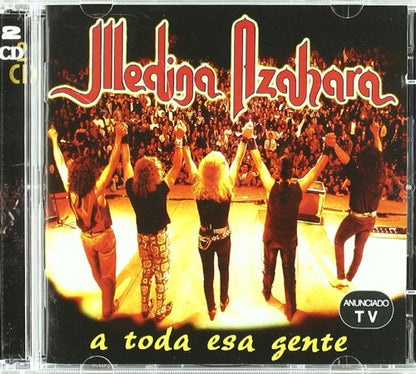 A Toda Esa Gente