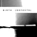 Birth VINYL]
