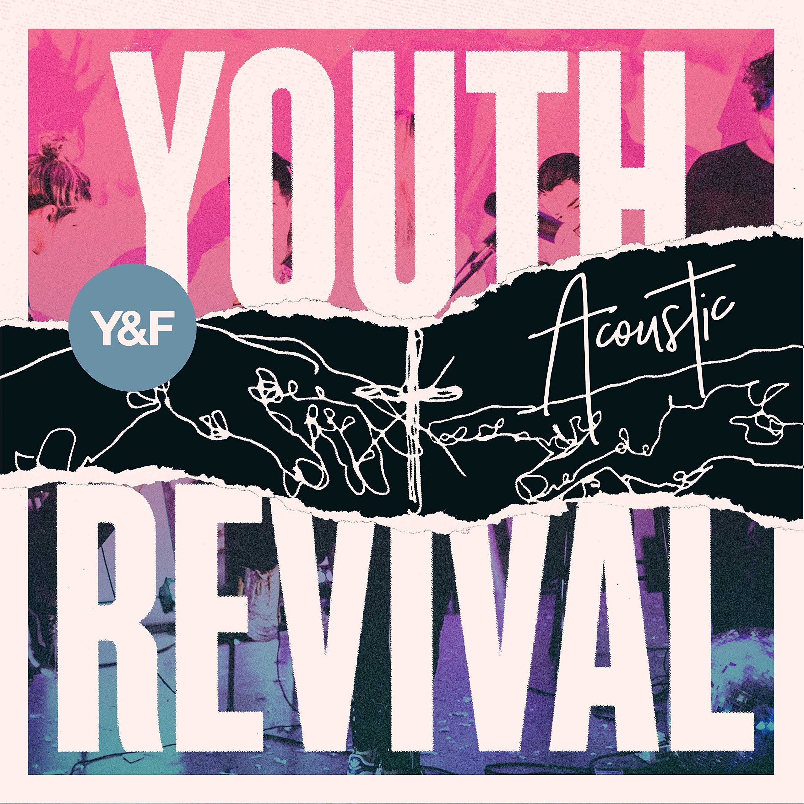 Youth Revival Acoustic-Hillsong Young & Free