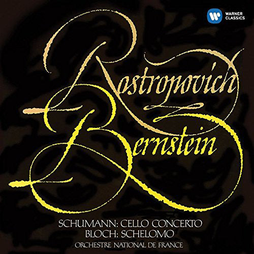 Schumann: Cello Concerto/Bloch: Schelomo