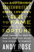 The Aspiring Screenwriter`S Dirty Lowdown Guide To Fame And Fortune