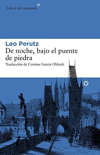 `De Noche, Bajo El Puente De Piedra`