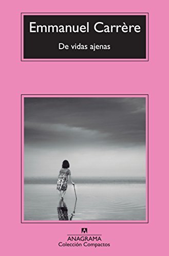 De Vidas Ajenas / Other Lives But Mine