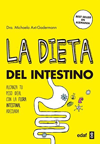 La Dieta Del Intestino / The Bowel Diet